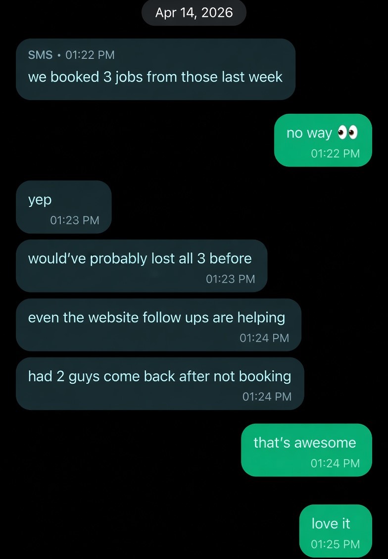 Client reports booking three jobs and receiving replies to website follow-ups.
